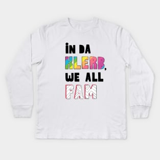 In Da Klerb Kids Long Sleeve T-Shirt